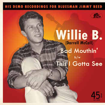 Willie B. ( Darrel McCall ) - Bad Moutin' + 1